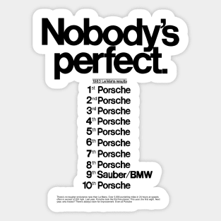 Nobody's Perfect Sticker